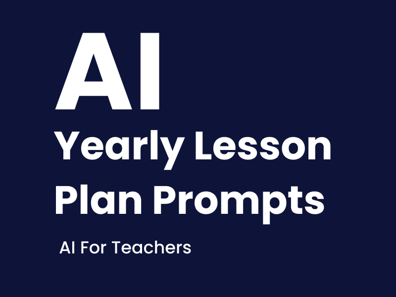 ChatGPT Yearly Lesson Plan Prompts